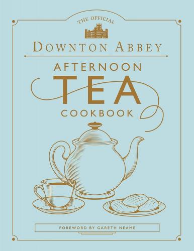 книга The Official Downton Abbey Afternoon Tea Cookbook, автор: Gareth Neame