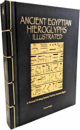 Ancient Egyptian Hieroglyphs Illustrated: A Formal Writing System Used in Ancient EgyptAmber Ancient Egyptian Hieroglyphs Illustrated: A Formal Writing System Used in Ancient Egypt Trevor Naylor
