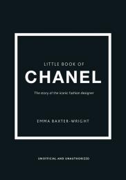 The Little Book of Chanel: New Edition Emma Baxter-Wright Welbeck