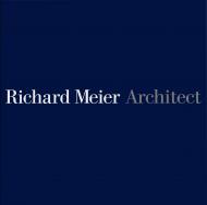 Richard Meier, Architect Volume 5, автор: Author Richard Meier, Contributions by Kenneth Frampton and Paul Goldberger, Afterword by Frank Stella