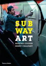 Subway Art Martha Cooper, Henry Chalfant