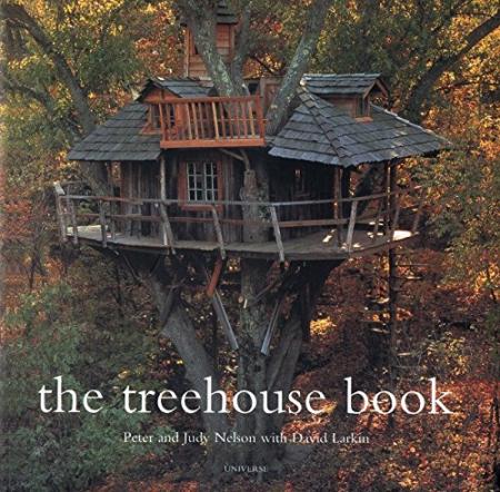 книга The Treehouse Book, автор: Peter Nelson, David Larkin