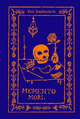 книга Memento Mori: The Dead Among Us, автор: Paul Koudounaris