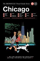 Chicago: The Monocle Travel Guide Series, автор: Tyler Brûlé