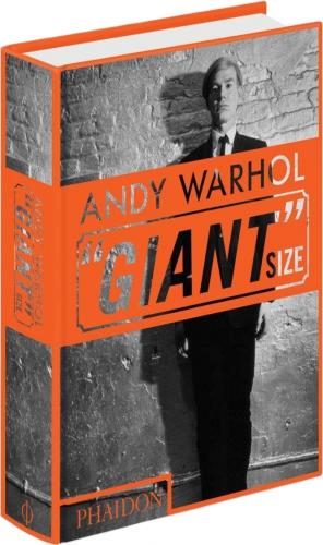 книга Andy Warhol "Giant" Size: Mini Format, автор: Phaidon Editors, with an introduction by Dave Hickey