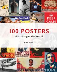 100 Posters That Changed The World Colin T. Salter