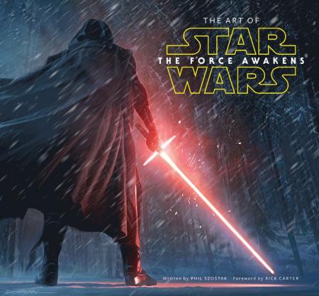 книга The Art of Star Wars: The Force Awakens, автор: Phil Szostak