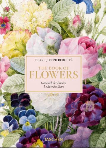 книга Redouté. The Book of Flowers. 40th Anniversary Edition, автор: H. Walter Lack