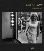 Sam Shaw. A Personal Point of View, автор: Lorie Karnath