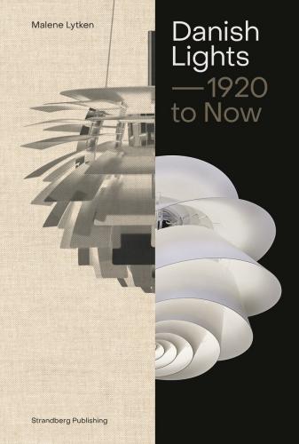 книга Danish Lights: 1920 to Now , автор: Malene Lytken 