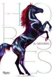 Horses, автор: Jill Greenberg, A. M. Homes