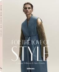 For the Love of Style, автор: Corinna Williams & Nina Zywietz