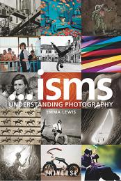 Isms... Understanding Photography Emma Lewis