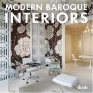 Modern Baroque Interiors, автор: 