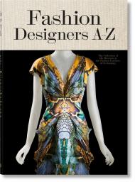 Fashion Designers A-Z, автор: Valerie Steele, Suzy Menkes