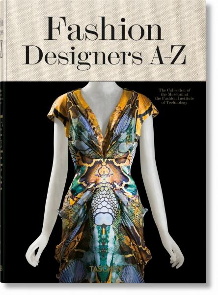 книга Fashion Designers A-Z, автор: Valerie Steele, Suzy Menkes