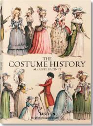 Auguste Racinet. The Complete Costume History, автор: Francoise Tetart-Vittu