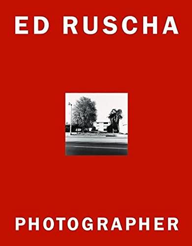 книга Ed Ruscha, Photographer, автор: Margit Rowell