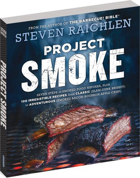 книга Project Smoke: Seven Steps to Smoked Food Nirvana, Plus 100 Irresistible Recipes, автор: Steven Raichlen