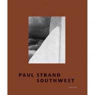 Paul Strand Southwest, автор: Paul Strand