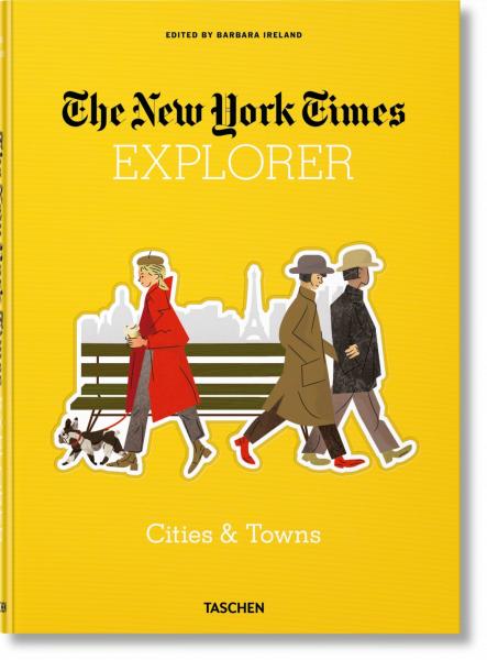 книга The New York Times Explorer. City & Towns, автор: Barbara Ireland