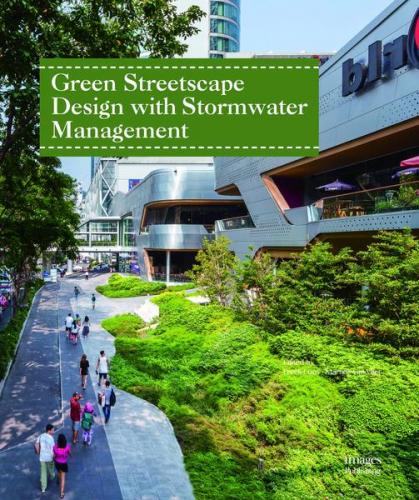 книга Green Streetscape Design with Stormwater Management, автор: Freek Loos, Martine van Vliet