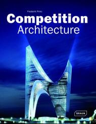 Competition Architecture, автор: Frederik Prinz