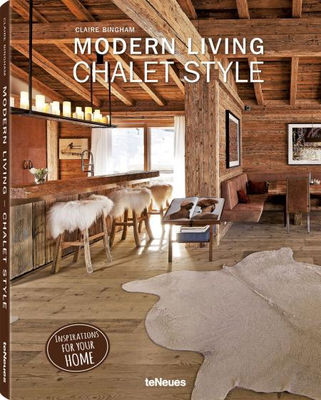 книга Modern Living: Chalet Style, автор: Claire Bingham
