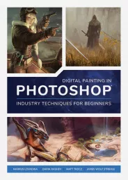 Digital Painting in Photoshop: Industry Techniques for Beginners, автор: 