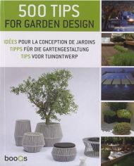 500 Practical Ideas in Modern Garden Design (500 Tips for Garden Design) Marta Serrats