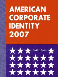 American Corporate Identity 2007 David E. Carter
