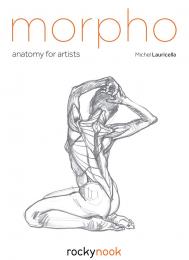 Morpho: Anatomy for Artists Michel Lauricella