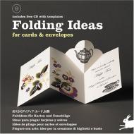 Folding Ideas for Cards and Envelopes Laurence K. Withers