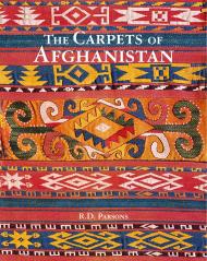 The Carpets of Afghanistan Richard D. Parsons 