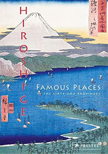 книга Hiroshige: Знамениті місця в шести-один поряд, автор: Anne Sefrioui