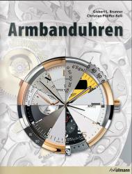 Wristwatches Gisbert L. Brunner, Christian Pfeiffer-Belli