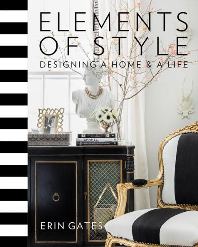книга Elements of Style: Designing a Home and a Life, автор: Erin Gates