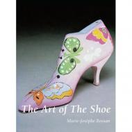 The Art Of The Shoe, автор: Marie-Josephe Bossan