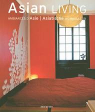 Asian Living (Evergreen Series) Simone Schleifer (Editor)