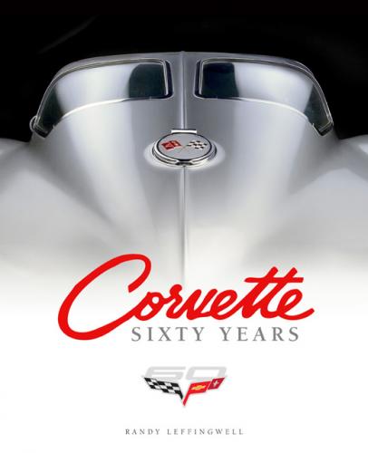 книга Corvette Sixty Years, автор: Randy Leffingwell
