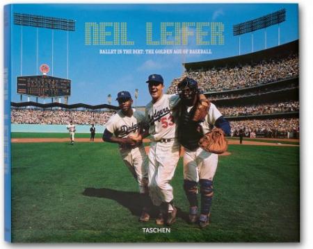 книга Neil Leifer, Baseball - Ballet in the Dirt, автор: Neil Leifer