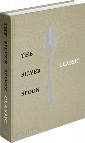 книга The Silver Spoon Classic, автор: The Silver Spoon Kitchen