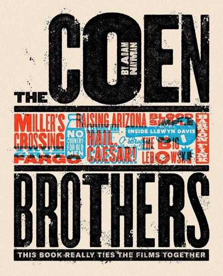 книга The Coen Brothers: Це Book Really Ties the Films Together, автор: Adam Nayman