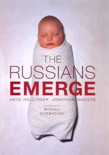 книга The Russians Emerge, автор: Jonathan Sanders, Heidi Hollinger