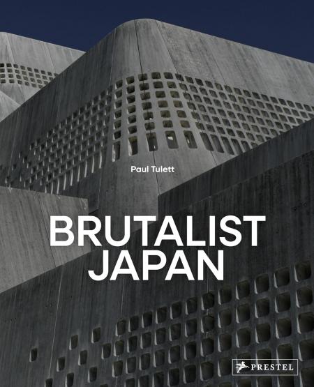 книга Brutalist Japan: A Photographic Tour of Post-War Japanese Architecture, автор: Paul Tulett