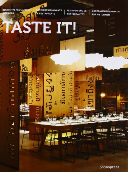 книга Taste It!: Innovative Restaurant Design, автор: Sandy