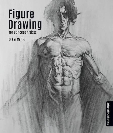 книга Figure Drawing for Concept Artists, автор: Kan Muftic