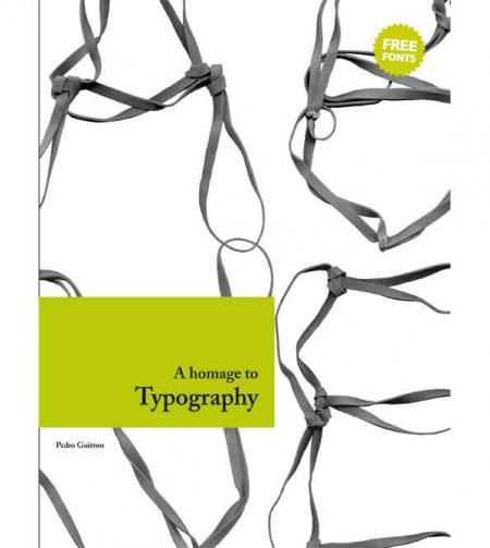 книга A Homage to Typography, автор: Pedro Guitton