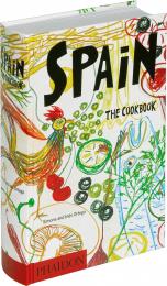 Spain: The Cookbook Simone and Inés Ortega, with a foreword by Ferran Adrià