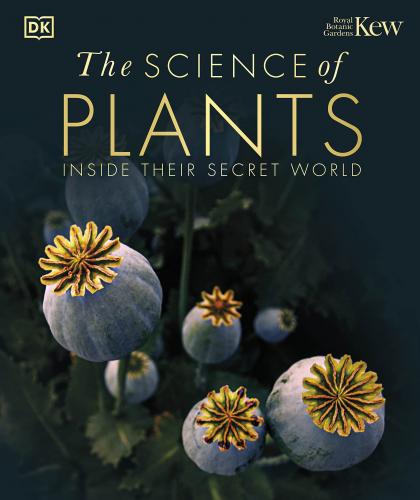 книга The Science of Plants: У їхньому Secret World, автор: 